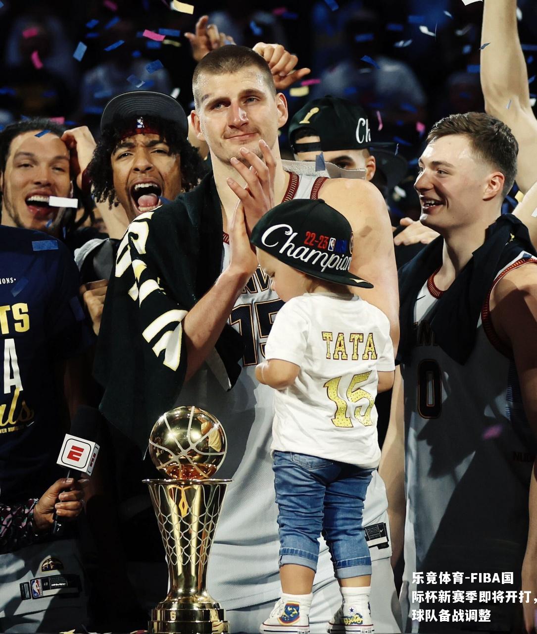 FIBA国际杯新赛季即将开打，球队备战调整